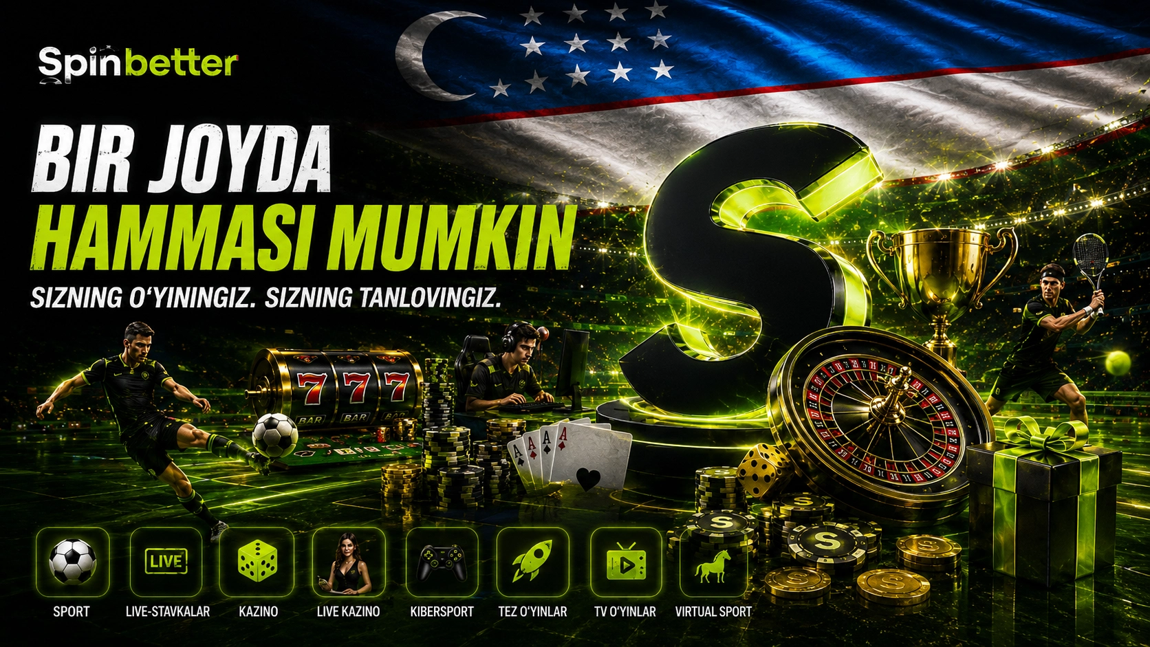 SpinBetter O‘zbekiston: kazino va sport platformasi